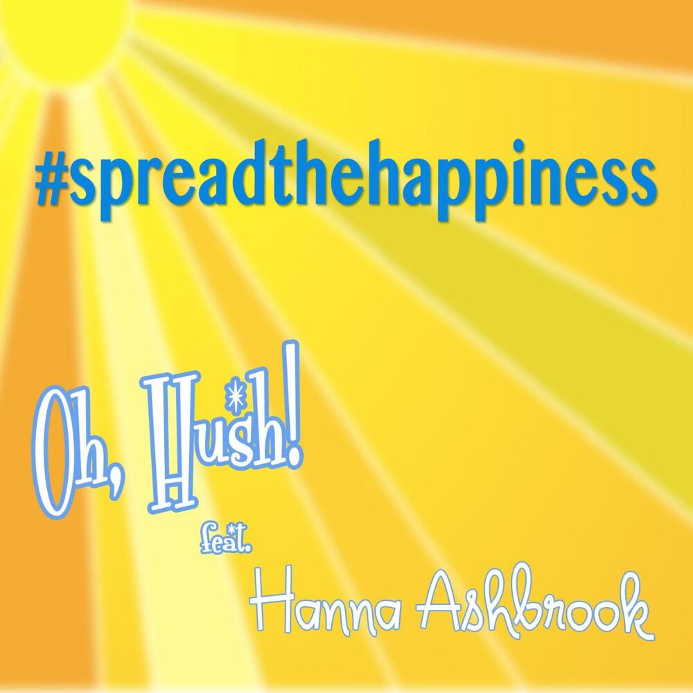 Picture of Spread the Happiness (feat. Hanna Ashbrook)