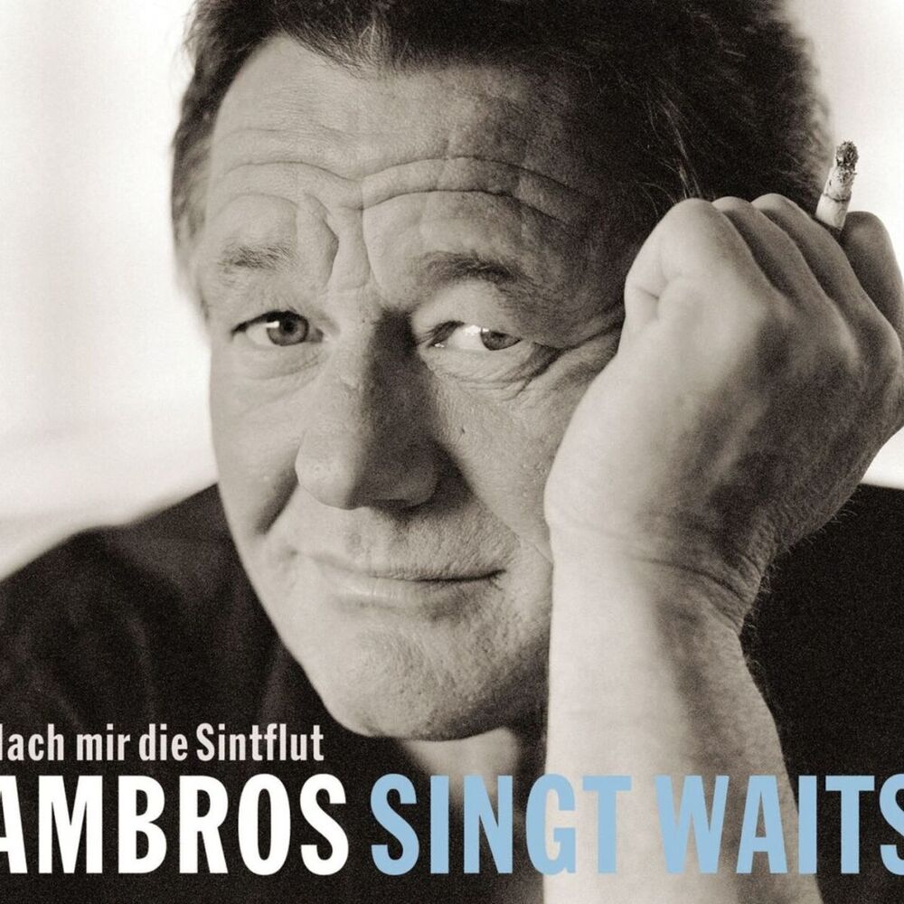Picture of Ambros singt Waits - Nach mir die Sintflut