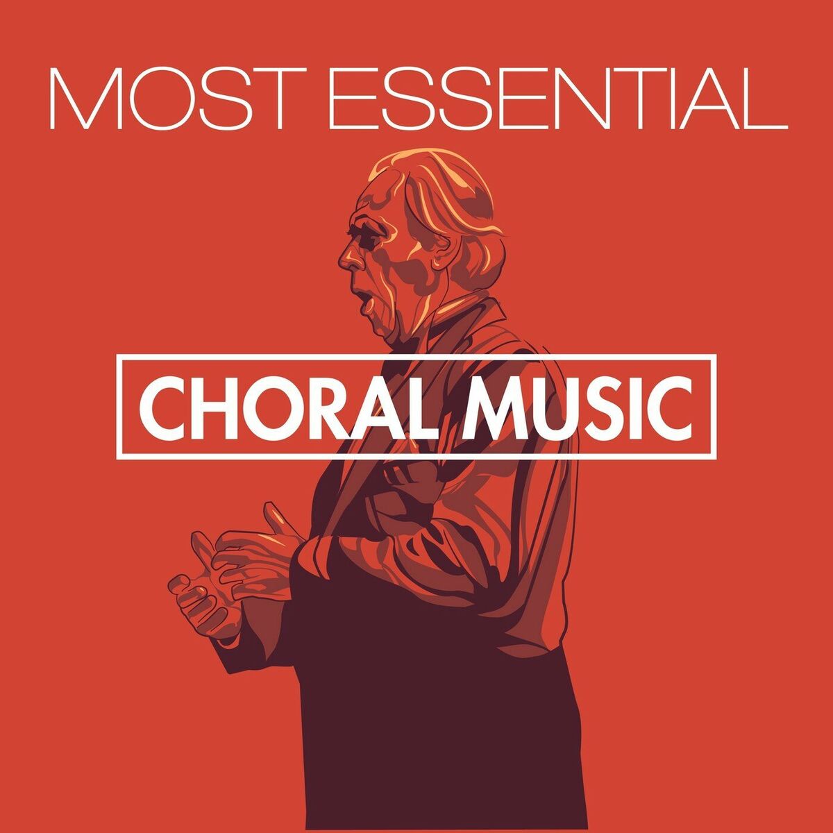 Album cover of Most Essential Choral Music