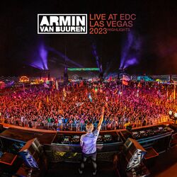 Cover of Live at EDC Las Vegas 2023 (Highlights)