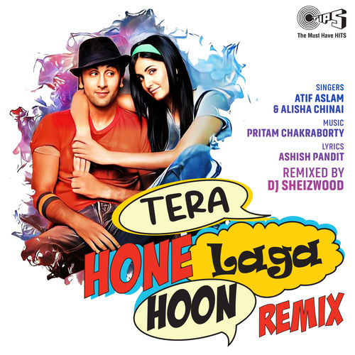 Tera Hone Laga Hoon (Remix by DJ Sheizwood) cover