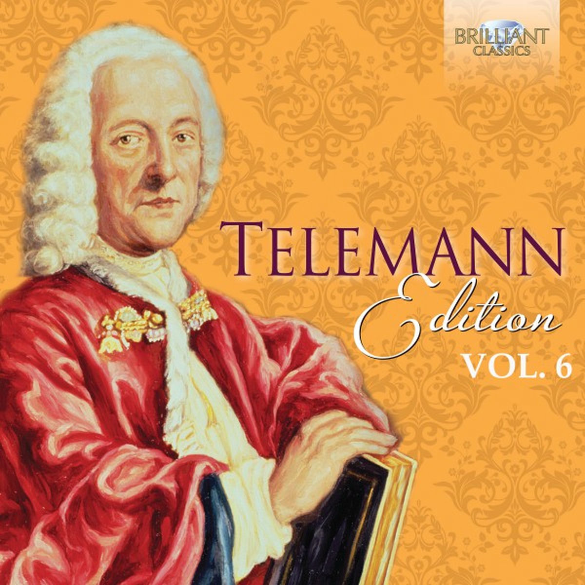 Album cover of Telemann Edition, Vol. 6
