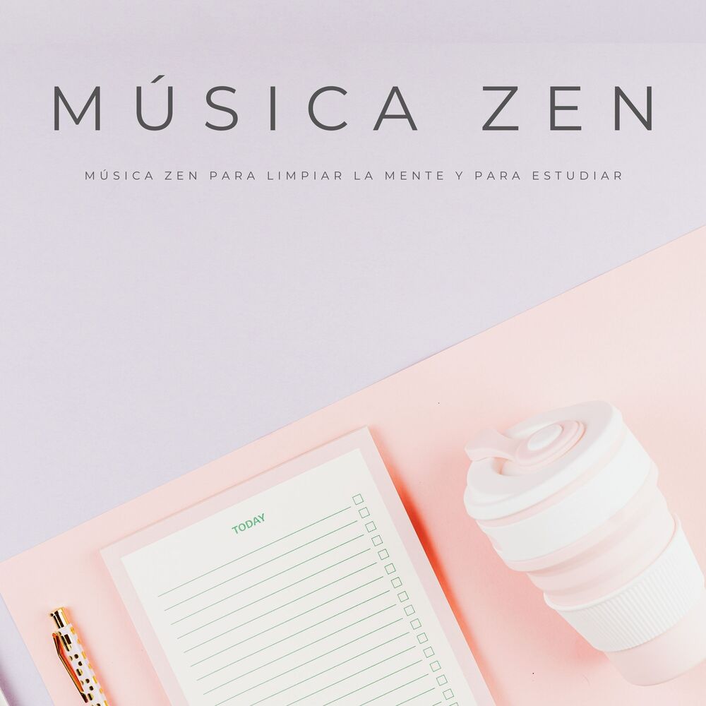 Picture of Música Zen Para Limpiar La Mente Y Para Estudiar