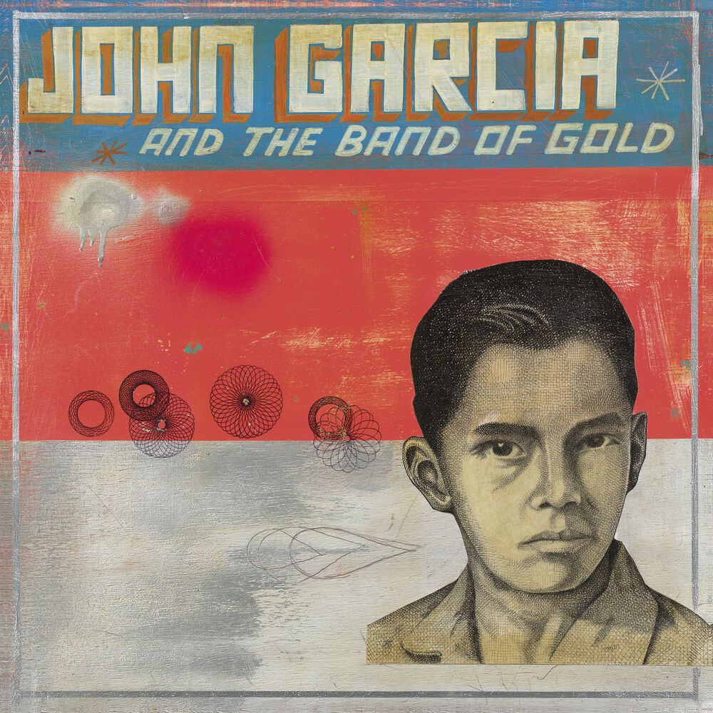 Picture of John Garcia and the Band of Gold