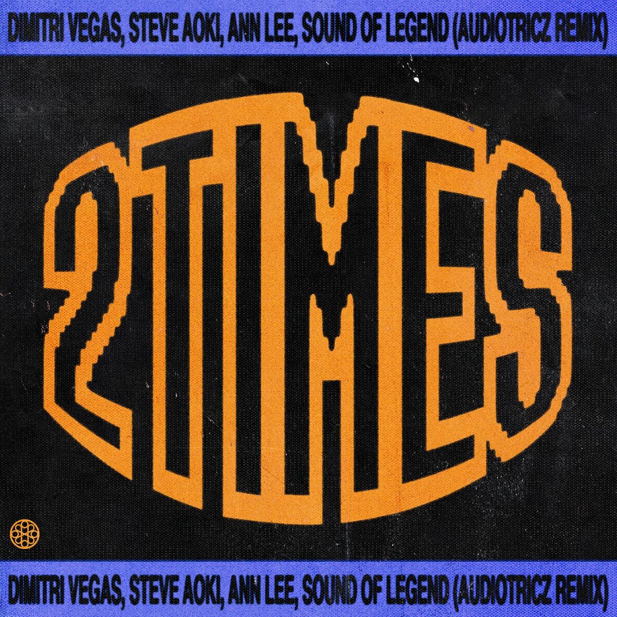 Album cover of 2 Times (Audiotricz Remix)
