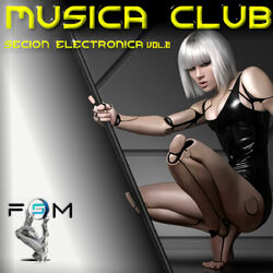 Cover of Musica Club - Secion Electronica, Vol. 2