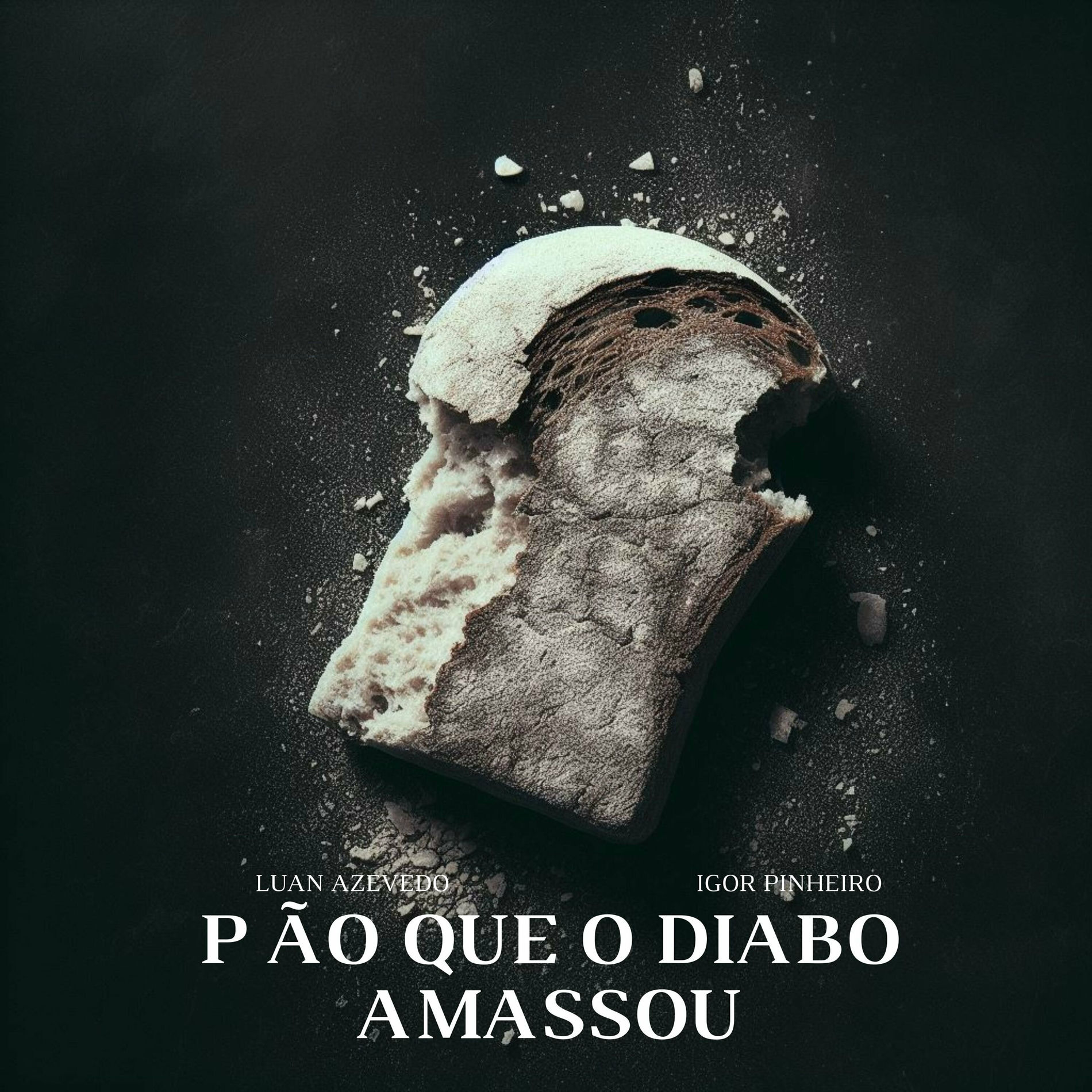 Album cover of Pão Que O Diabo Amassou