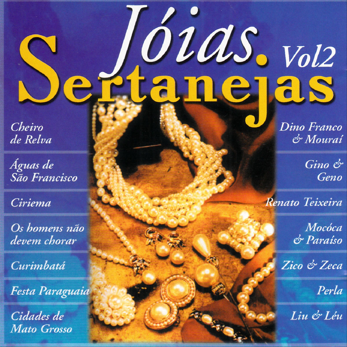 Album cover of Jóias Sertanejas, Vol 2