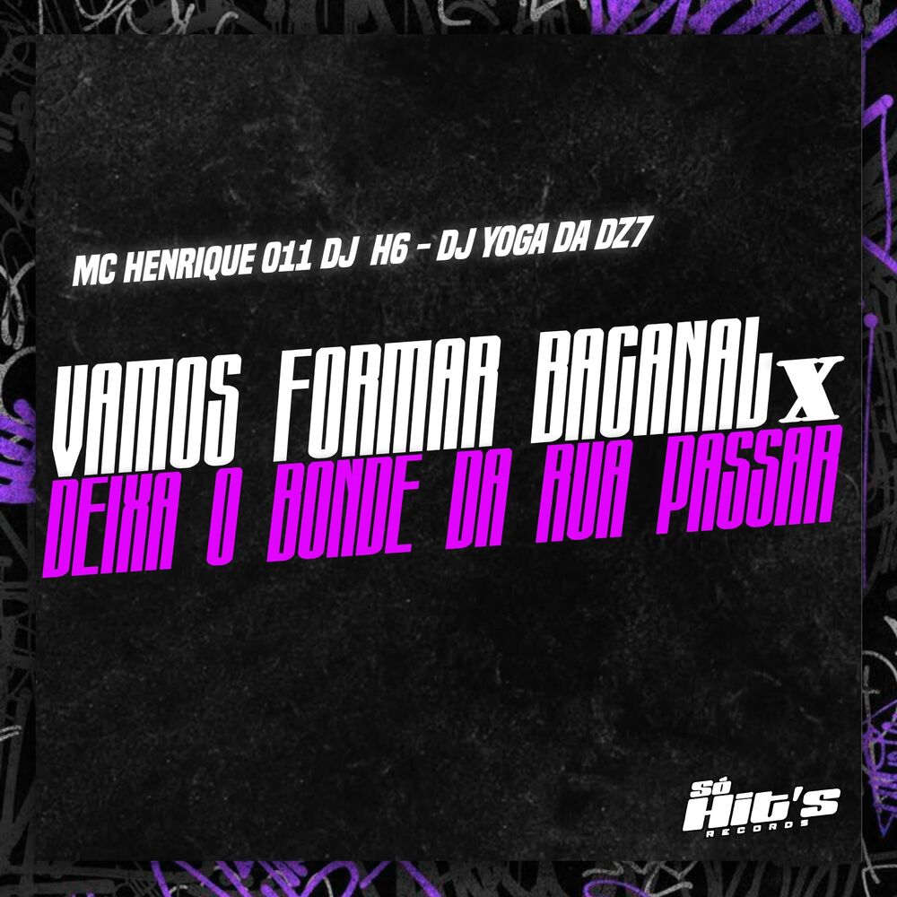 Picture of Vamos Formar Bacanal x Deixa o Bonde da Rua Passar