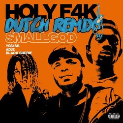 Cover of Holy F4k (Remix)