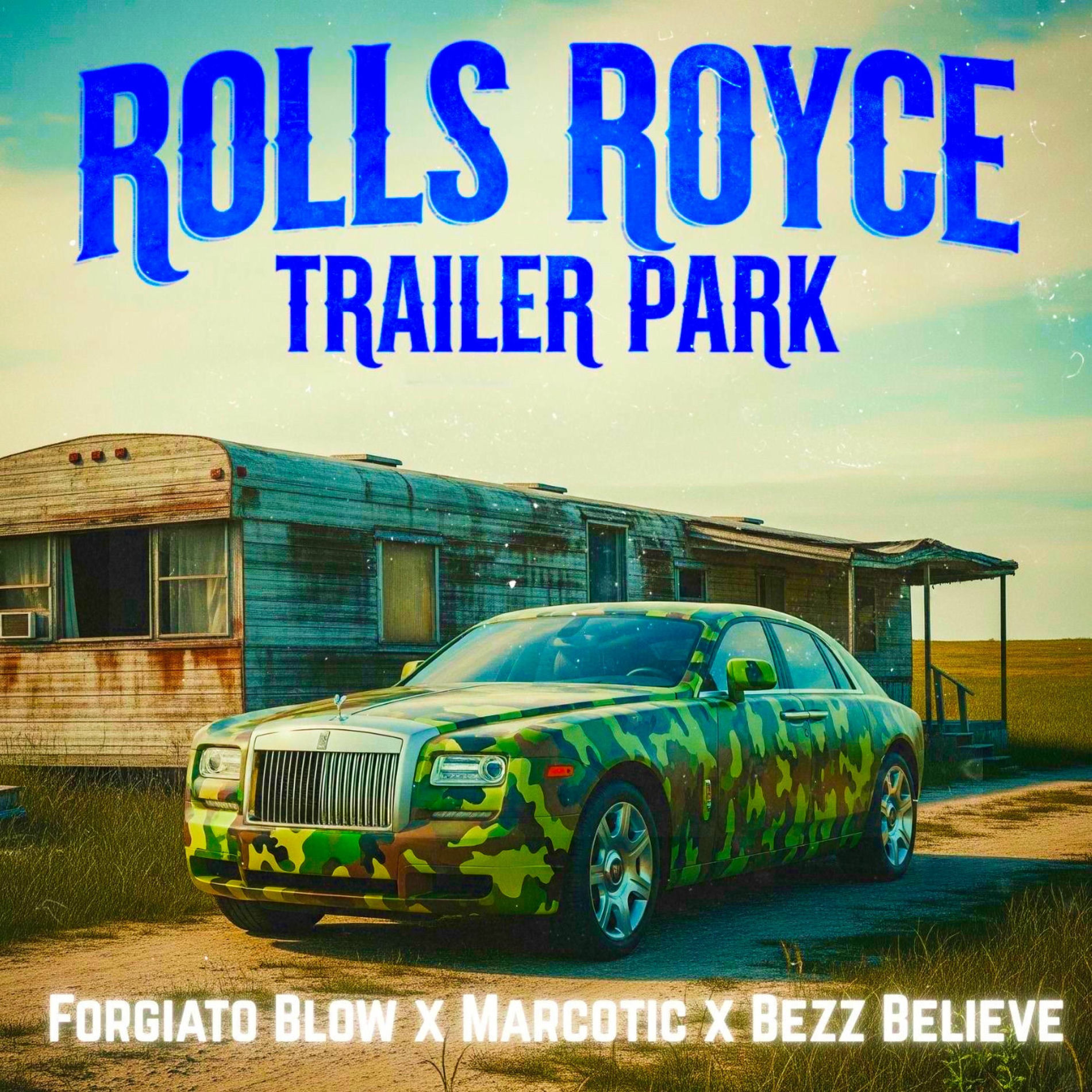 Album cover of Rolls Royce Trailer Park