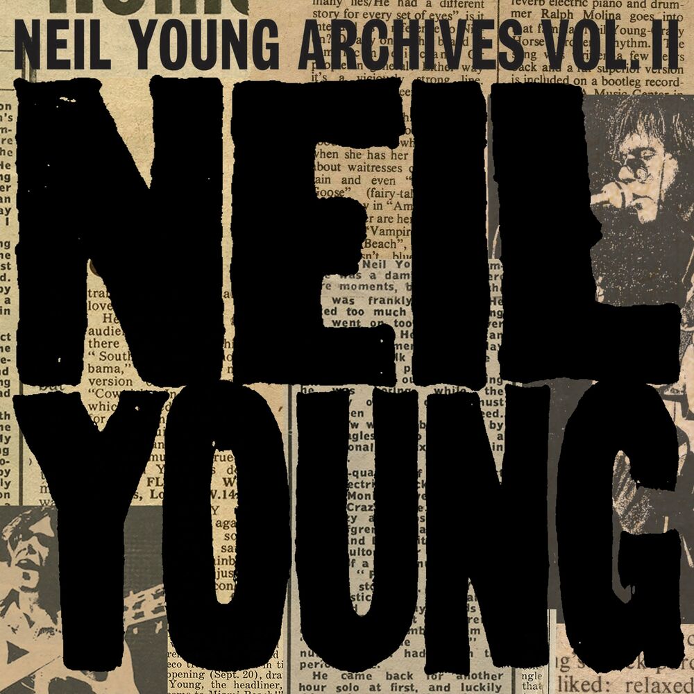 Picture of Neil Young Archives Vol. II (1972 - 1976)