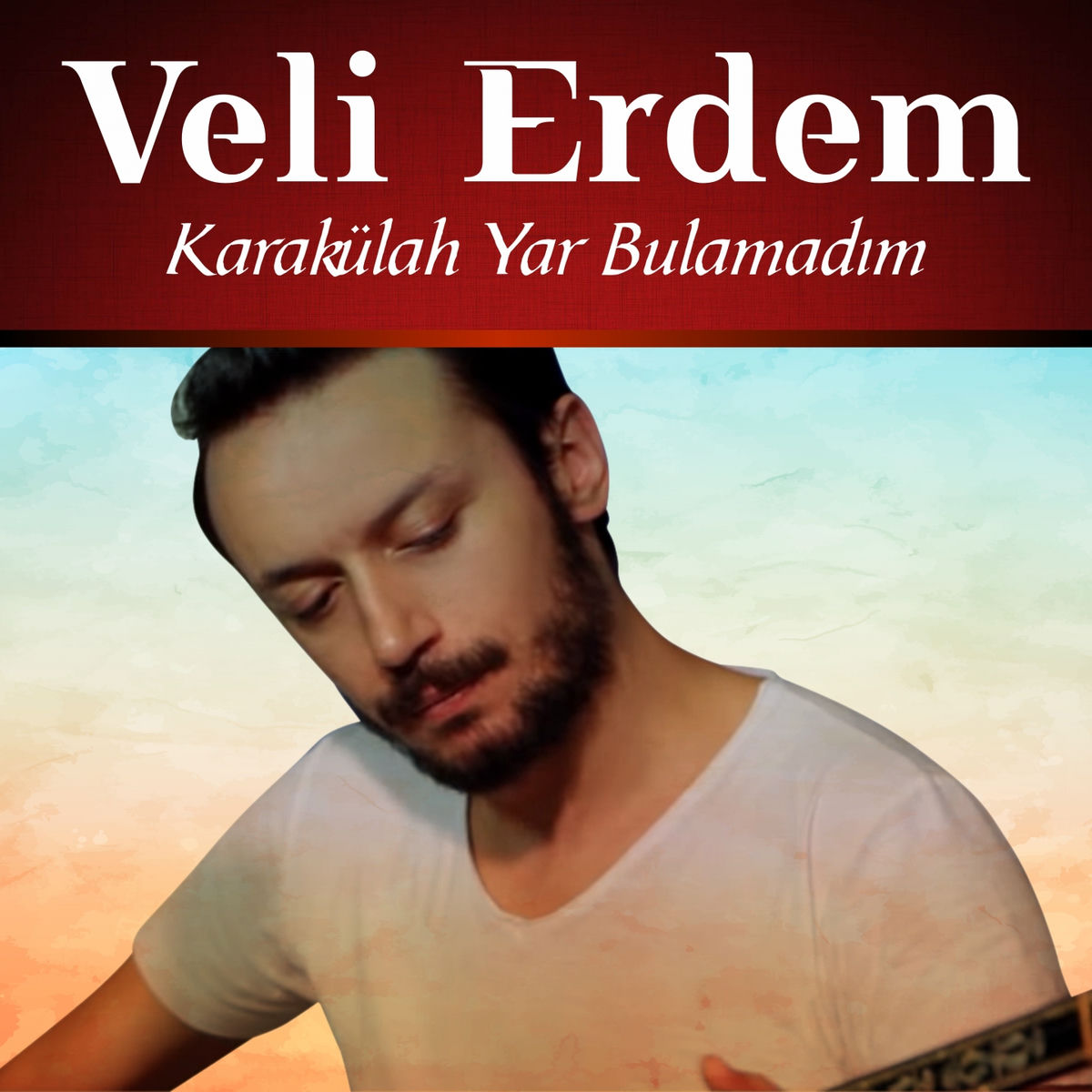 Veli Erdem Karakülah - Yar Bulamadım | Deezer