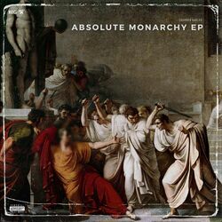 Cover of Absolute Monarchy - EP