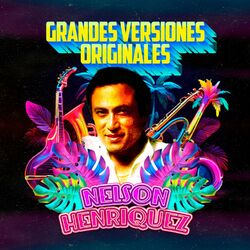 Cover of Grandes Versiones Originales Nelson Henríquez