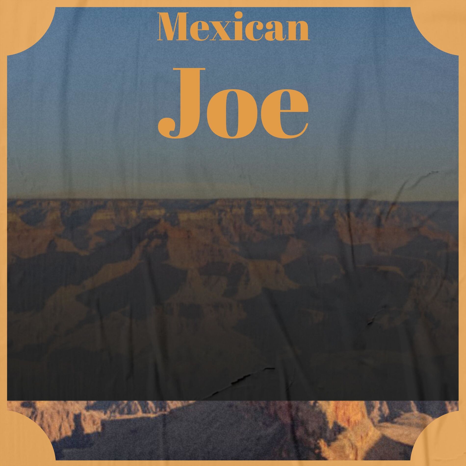 Album cover of Mexican Joe
