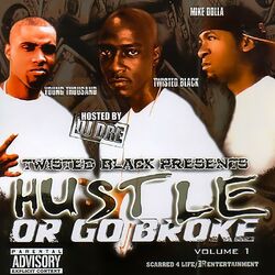 Cover of Hustle or Go Broke, Volume 1