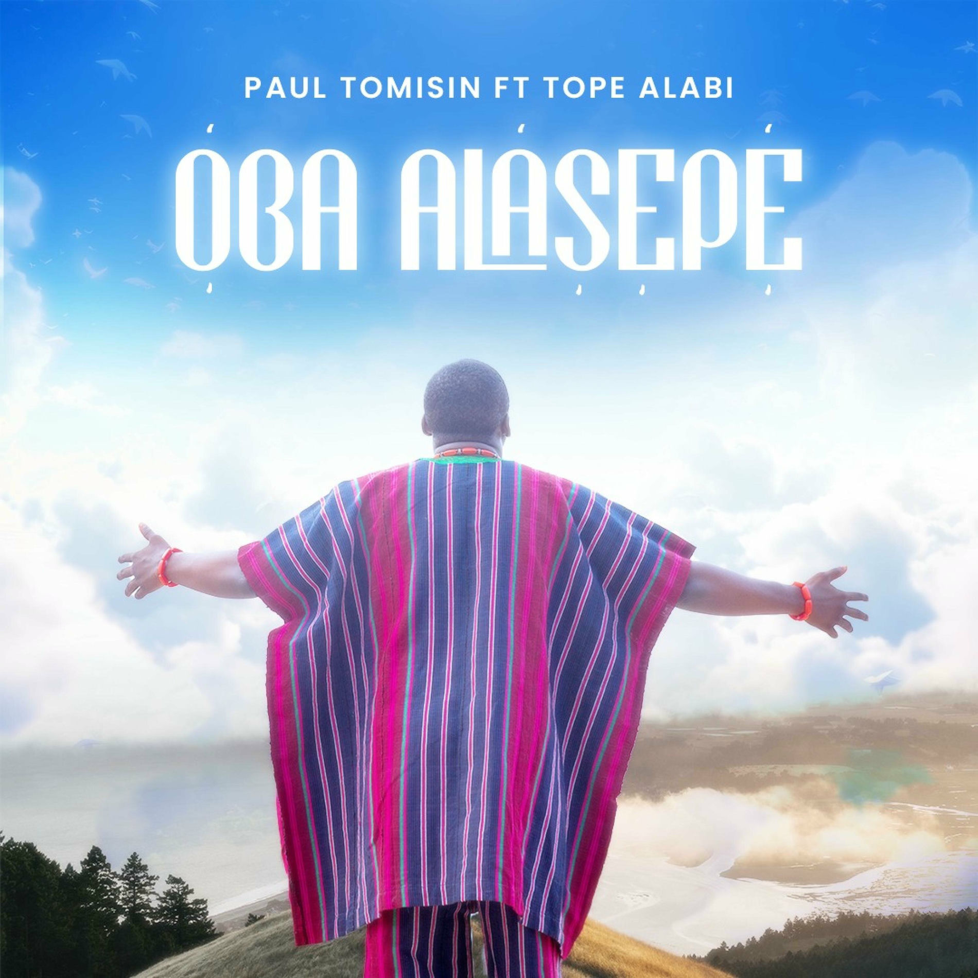 Album cover of Oba Alasepe (feat. Tope Alabi)