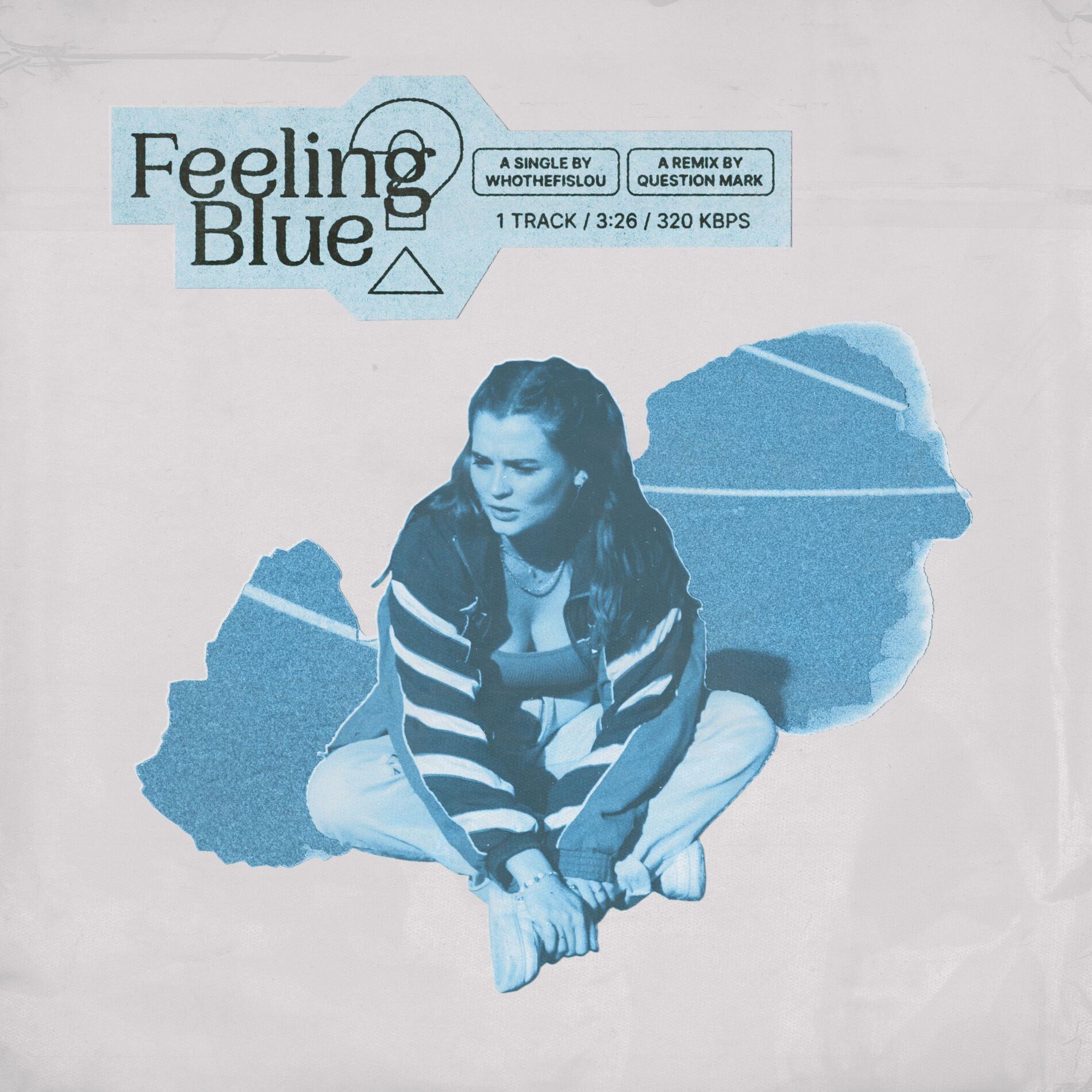 Album cover of feeling blue (QUESTION MARK Remix)