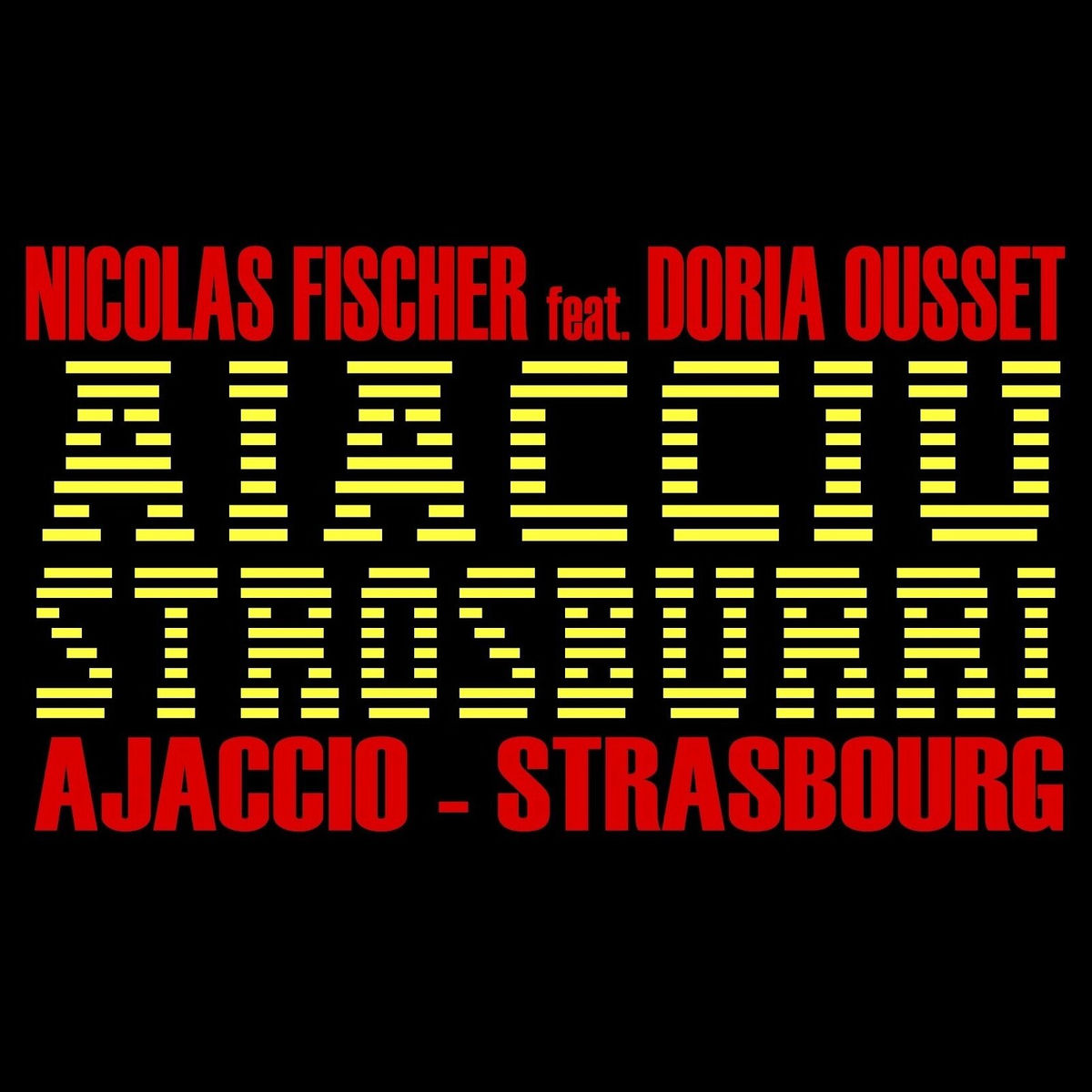 Album cover of AIACCIU STROSBURRI (Ajaccio Strasbourg)