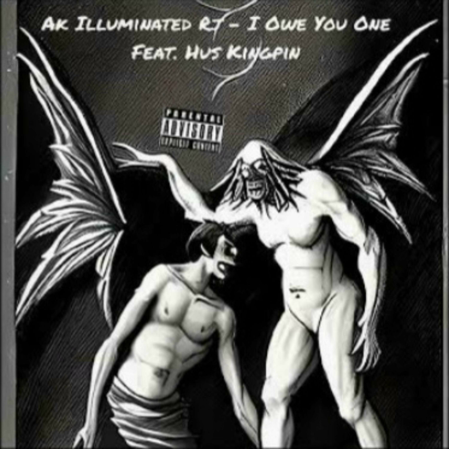 Album cover of I Owe You One (feat. Hus Kingpin)
