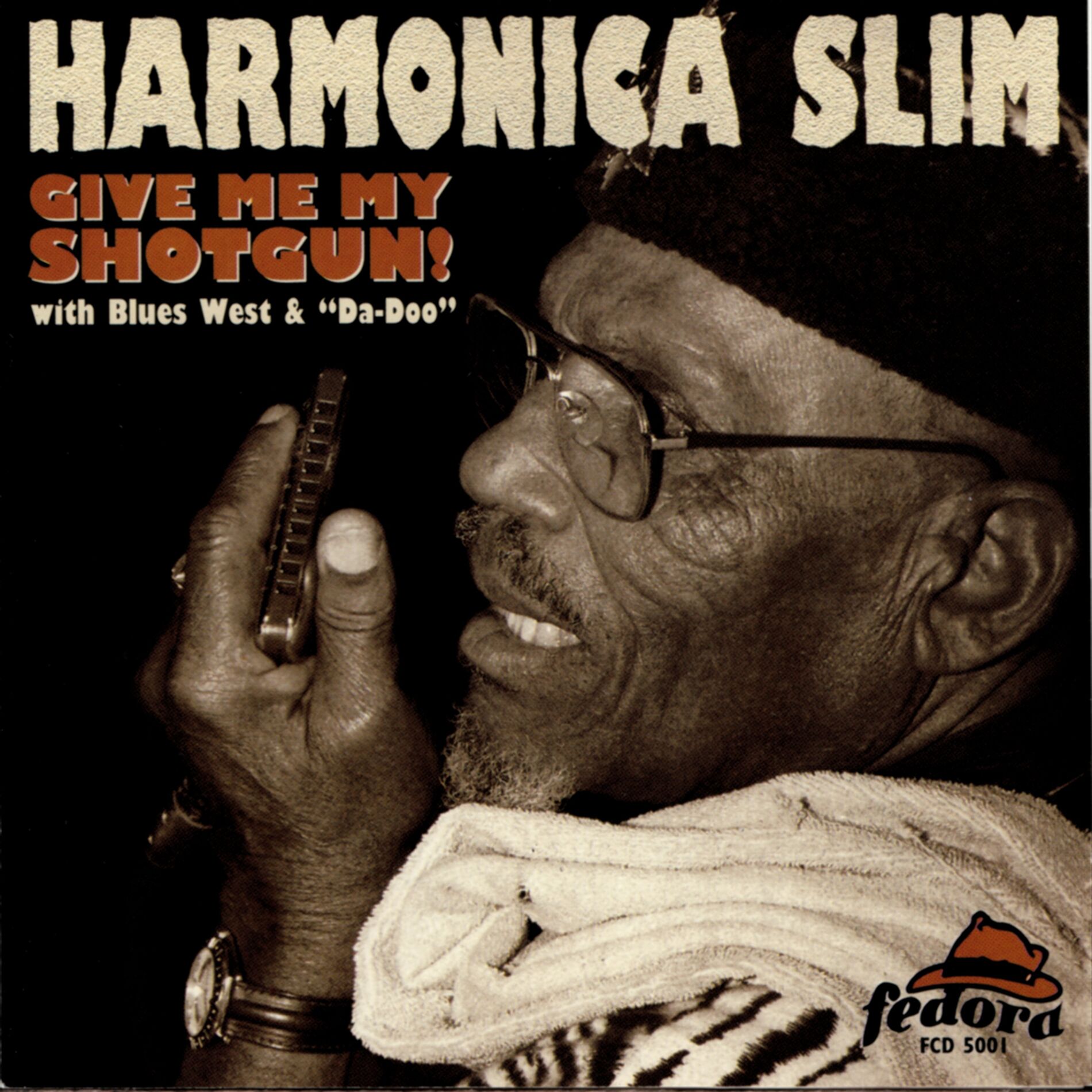 Harmonica Slim: Give Me My Shotgun: CD Harmonica Slim: Give Me My Shotgun: CD