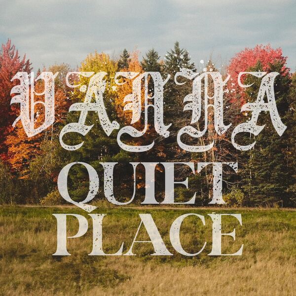 Vanna - Quiet Place [single] (2025)