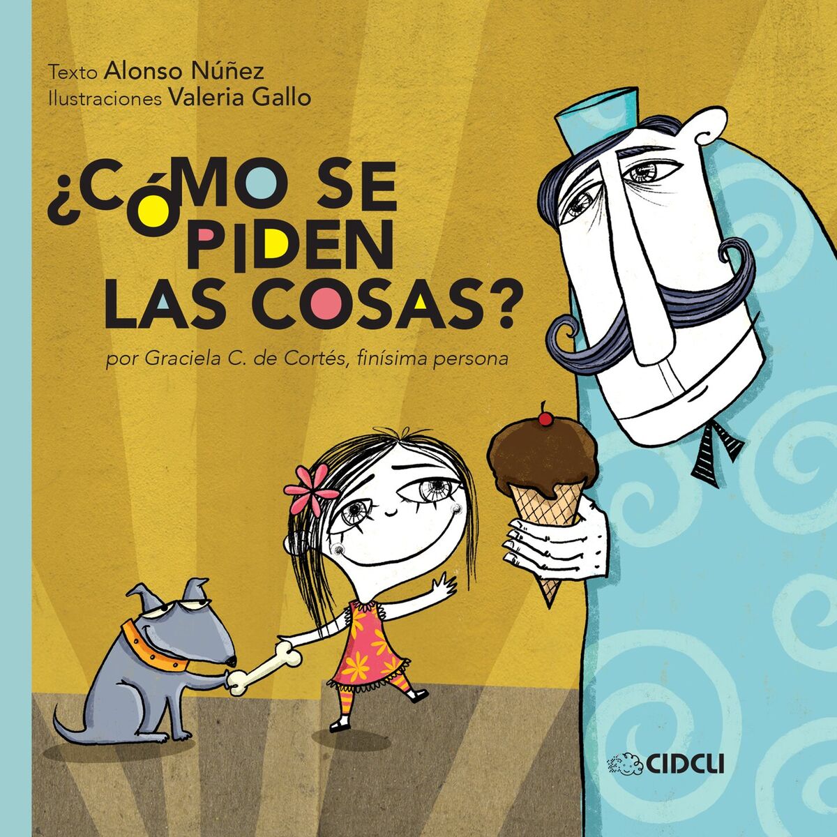 Album cover of ¿Cómo se piden las cosas?