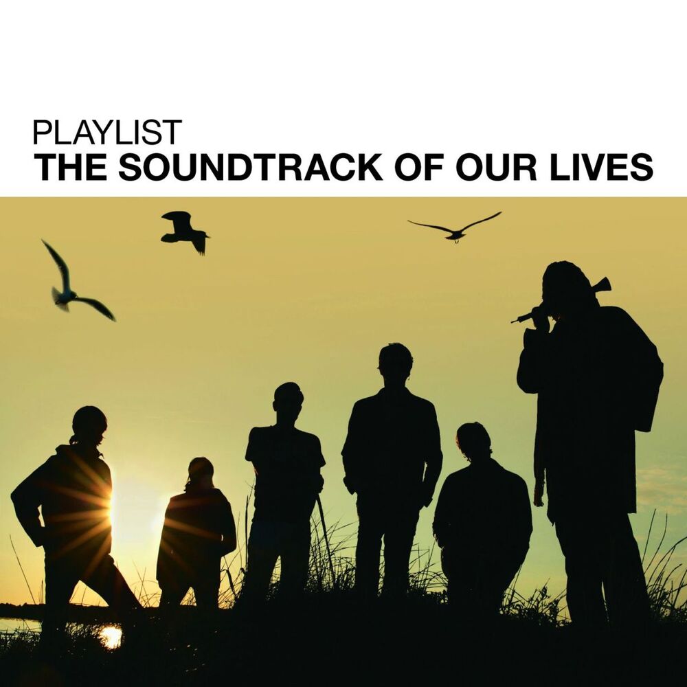 Picture of Playlist: The Soundtrack Of Our Lives
