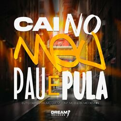 Cover of Cai no meu Pau e Pula