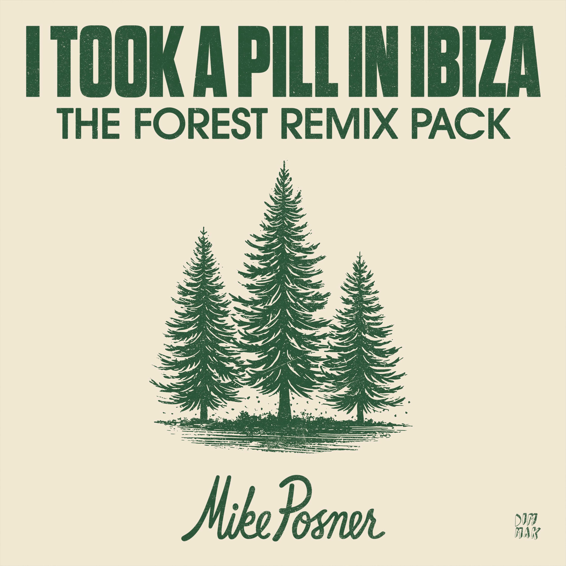 Album cover of I Took A Pill in Ibiza (The Forest Remix Pack)