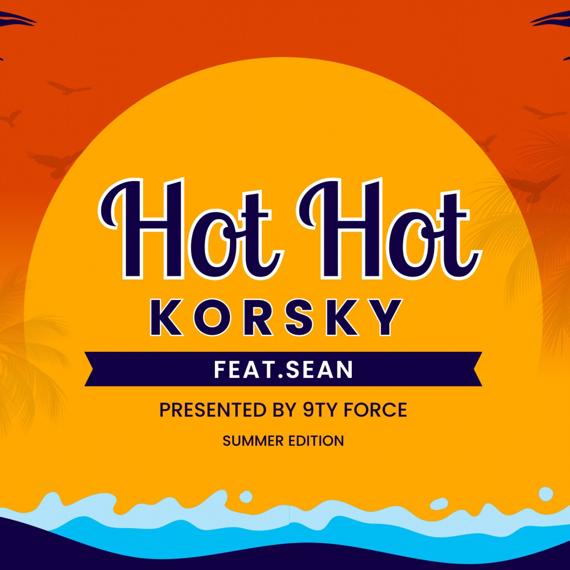 Album cover of HOT HOT (feat. Sean)