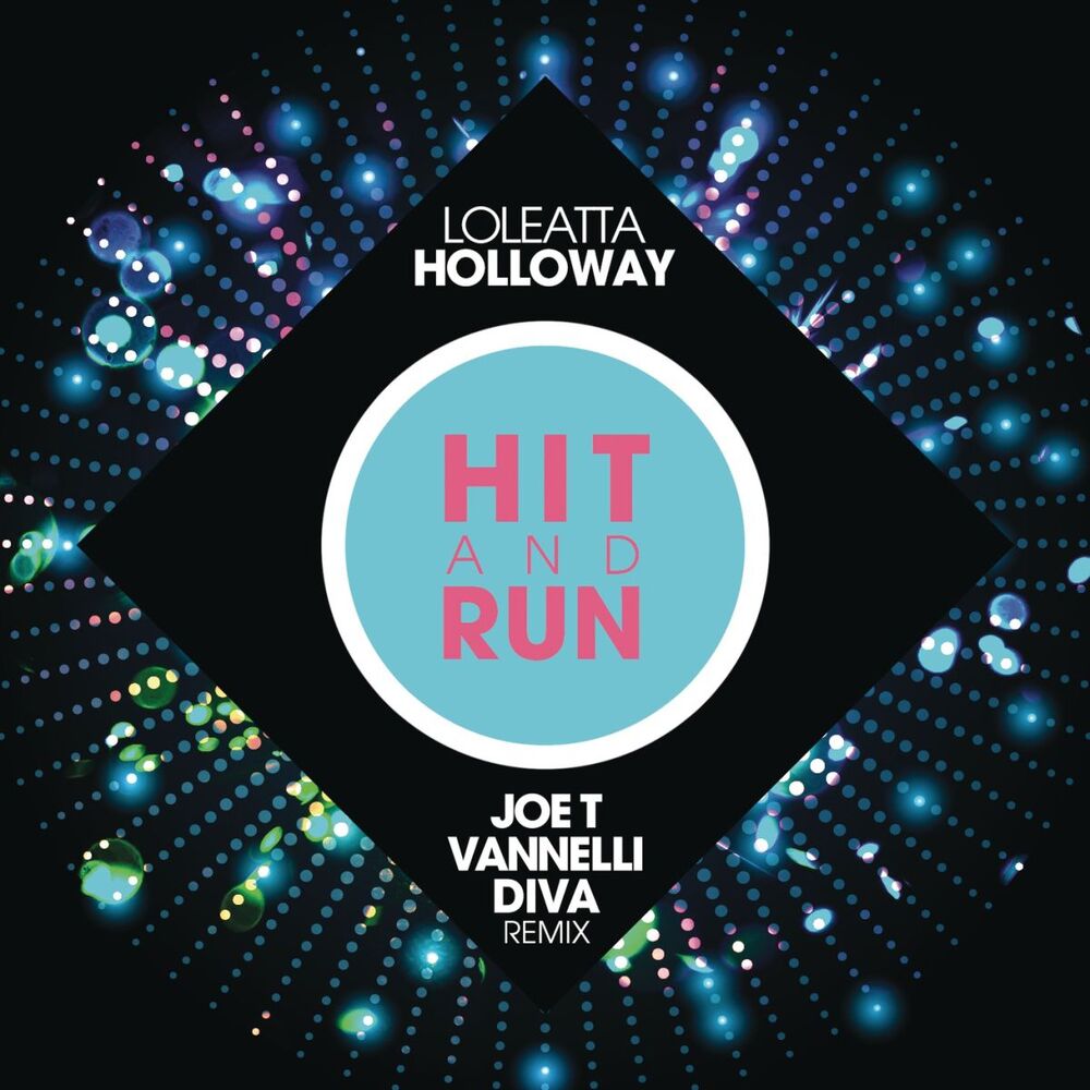 Picture of Hit and Run (Joe T Vannelli Diva Radio Edit)