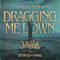 Cover of Dragging Me Down (feat. Jelly Roll)