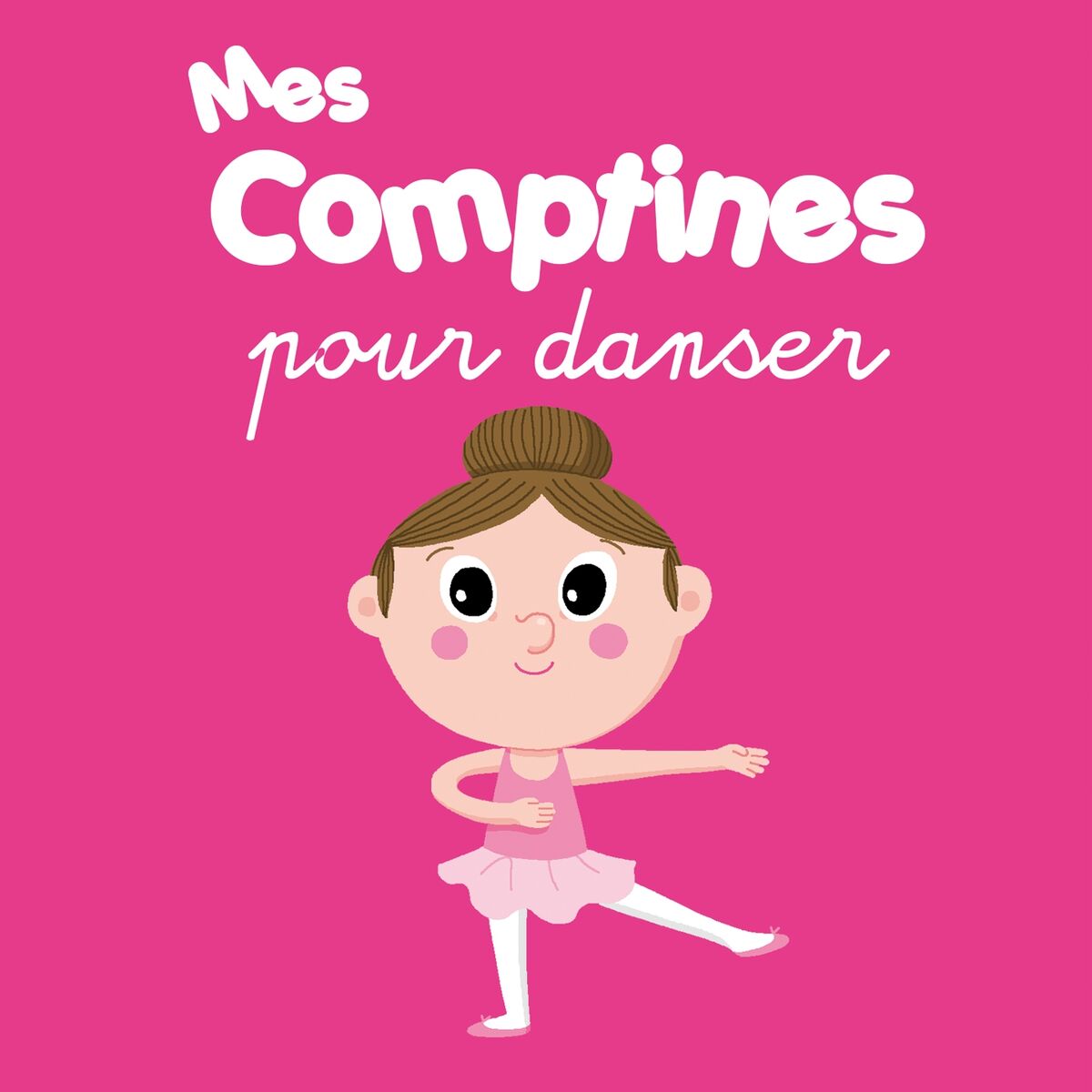 Album cover of Mes comptines pour danser