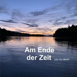 Am Ende der Zeit