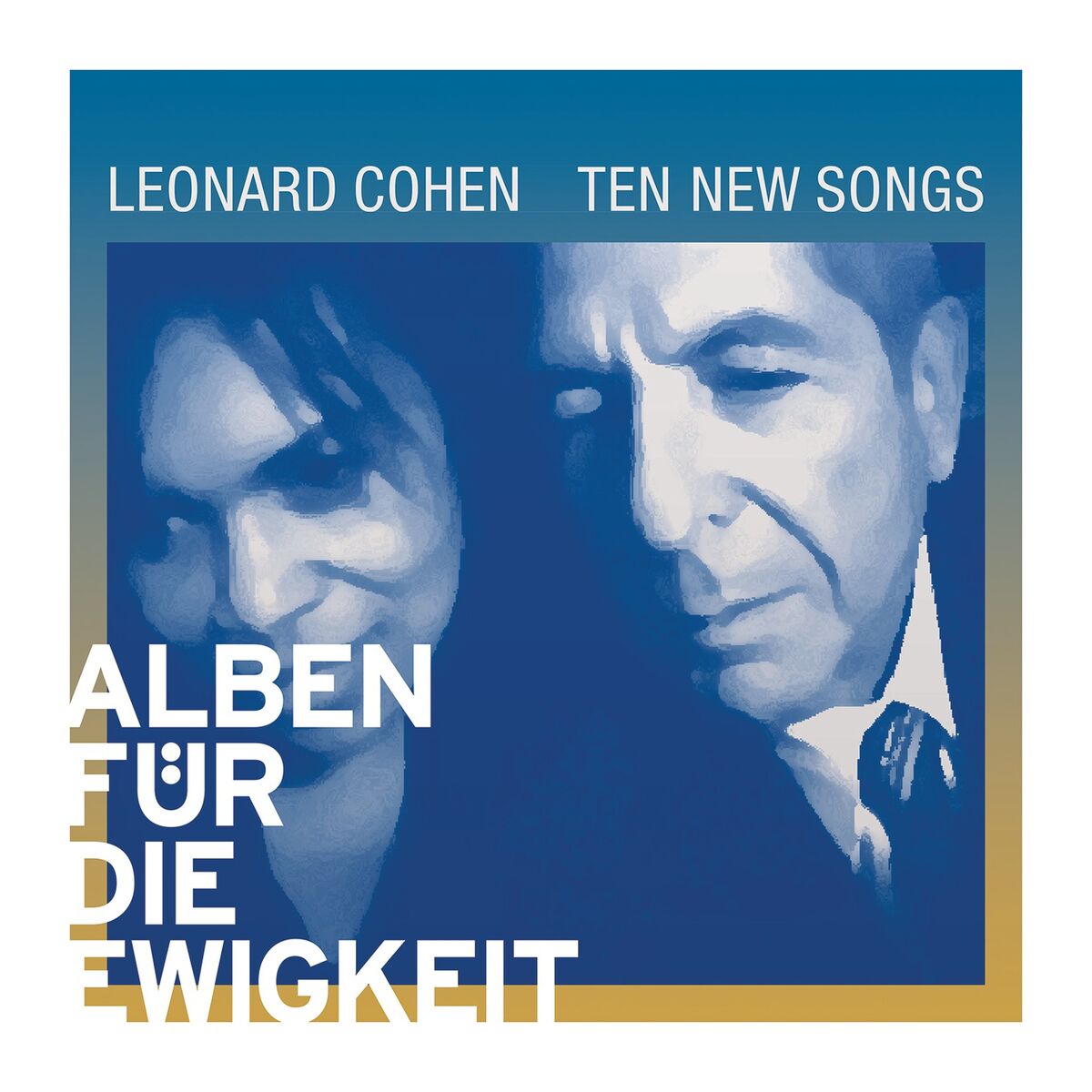 Album cover of Ten New Songs (Alben für die Ewigkeit)