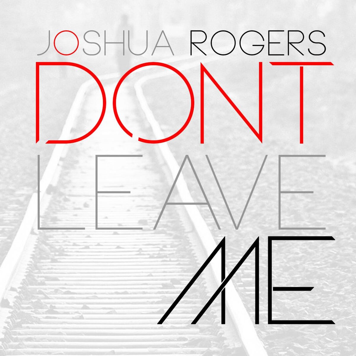 Album cover of Don't Leave Me - Single