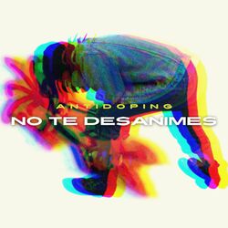 Cover of No Te Desanimes