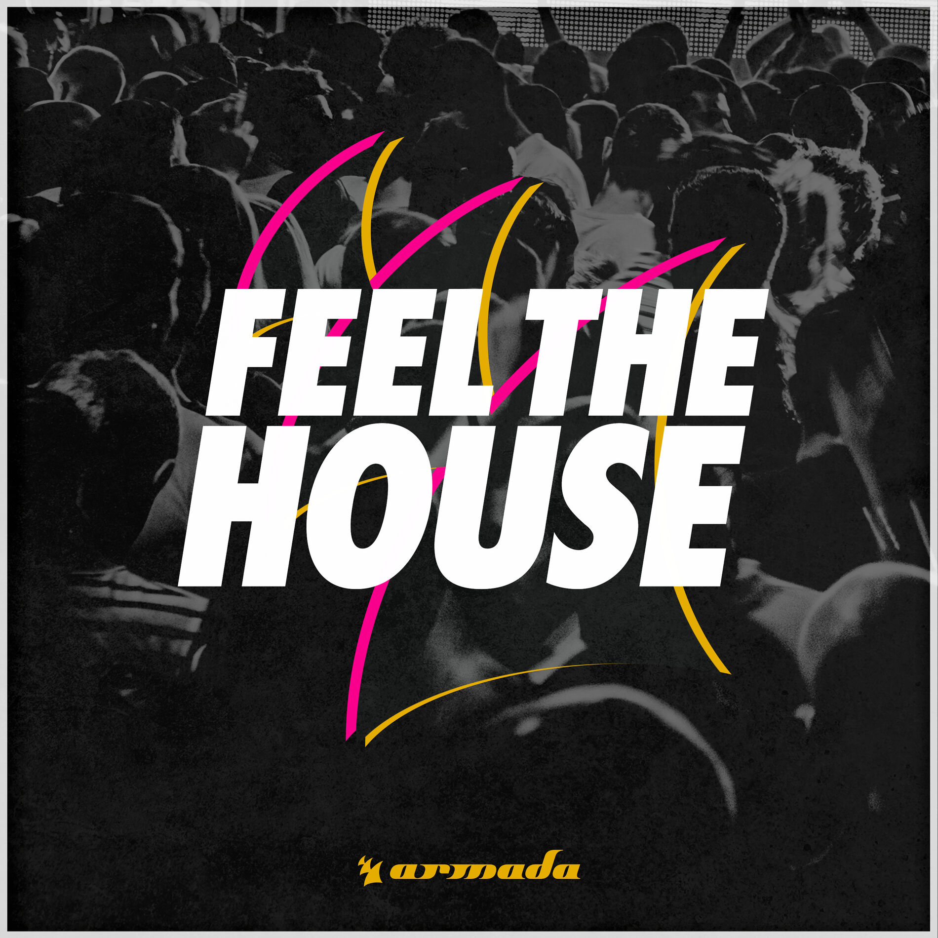 Album cover of Feel The House