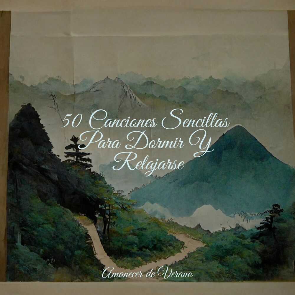 Picture of 50 Canciones Sencillas Para Dormir Y Relajarse