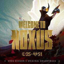 Cover of Welcome to Noxus (Original Soundtrack from League of Legends)