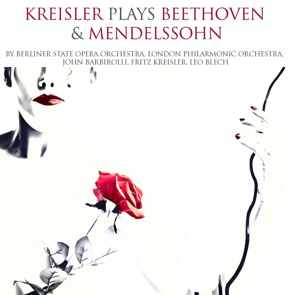Picture of Kreisler Plays Beethoven & Mendelssohn