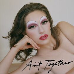 Cover of Ain't Together
