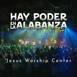Cover of Hay Poder en la Alabanza (Live)
