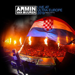 Cover of Live at Ultra Europe 2019 (Highlights)
