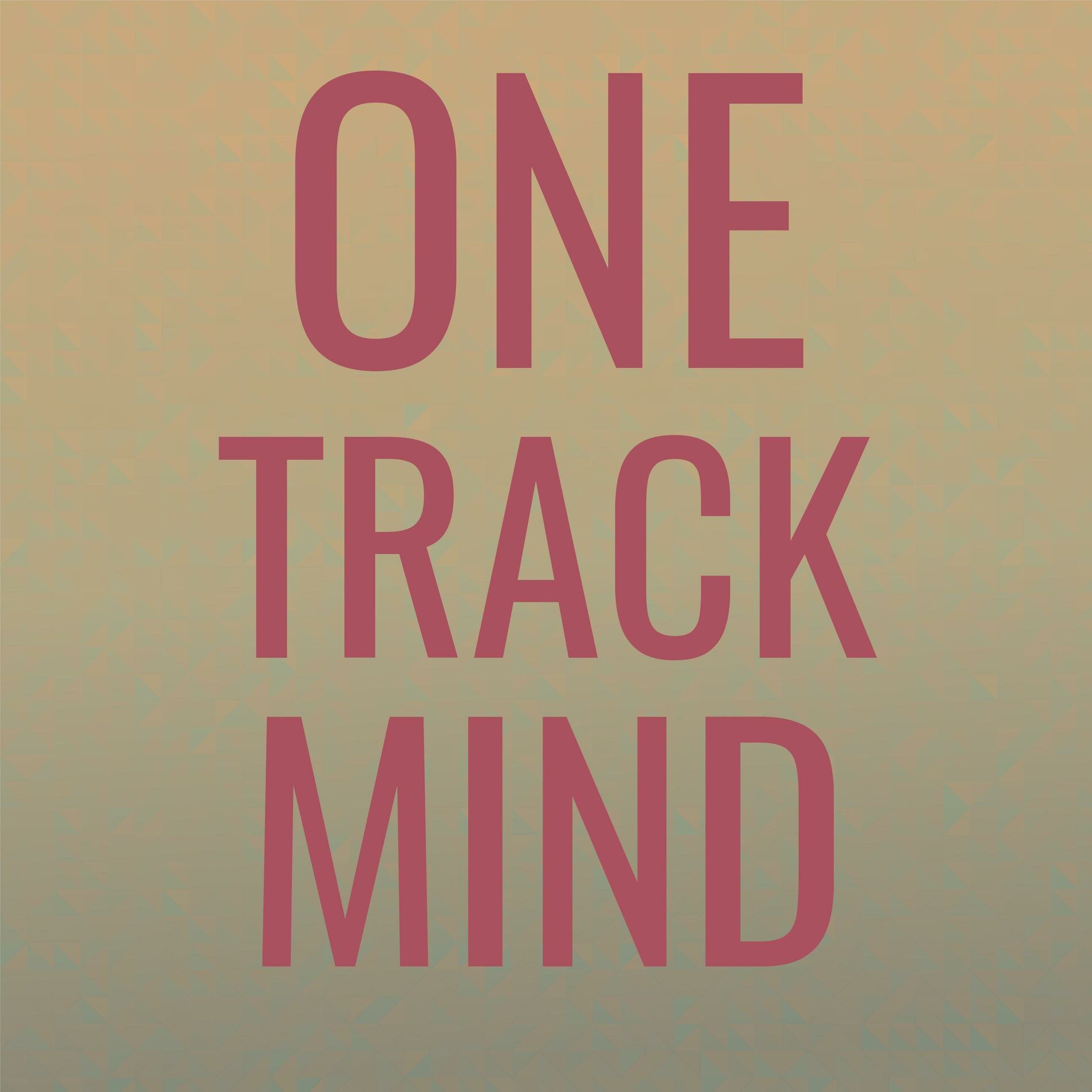 Album cover of One Track Mind