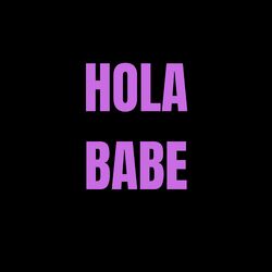 Cover of hola babe