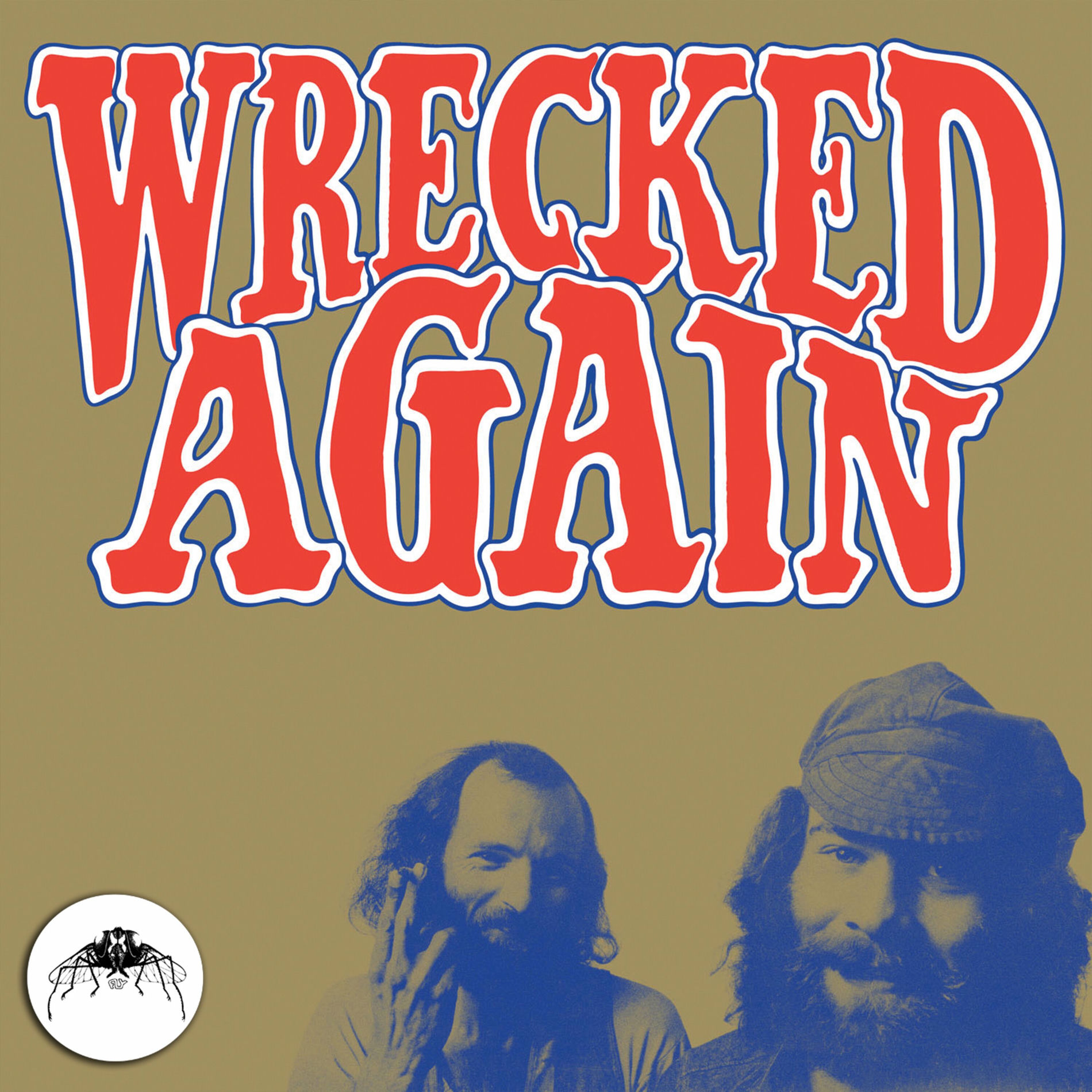 Album cover of Wrecked Again (2013 Remaster)