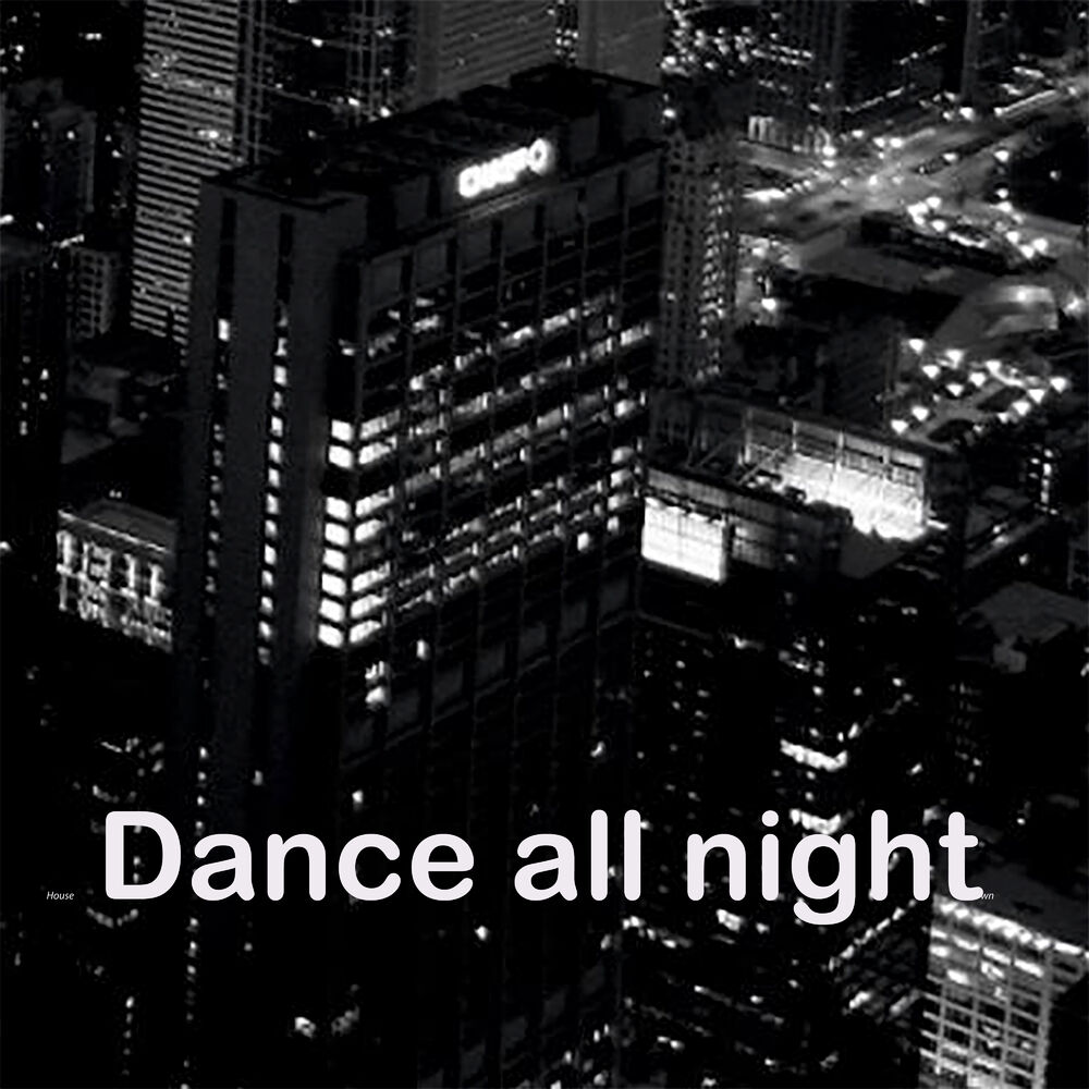 Picture of Dance All Night